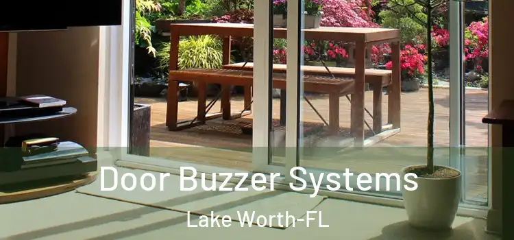 Door Buzzer Systems Lake Worth-FL